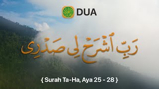 Rabbish Rahli Sadri  Full Dua  x10  Surah TaHa  2528 [upl. by Cobby]