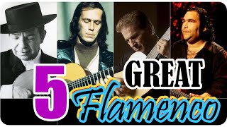 5 Great Flamenco Spanish Guitar Songs Compilation [upl. by Liuqa419]