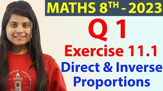 Q 1  Ex 111 Direct and Inverse Proportions  Ch 11 NCERT Maths Class 8th New Syllabus 2023 CBSE [upl. by Jegger]