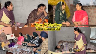 Maye ni mai Kisnu Dard Sunawa85 New Punjabi Video 2025 Preet Sandeep Vicky Kawal Emotional Video [upl. by Nenney]