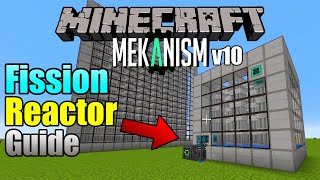 How to Build Fission Reactor in Mekanism v10  Modded Minecraft Guide [upl. by Motteo483]