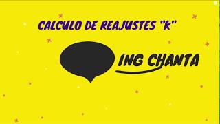 COMO CALCULAR LOS REAJUSTES “K” DE UNA LIQUIDACIÓN FINAL DE OBRA 15 ING CHANTA 2020 [upl. by Nordgren]