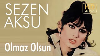 Sezen Aksu  Olmaz Olsun Official Audio [upl. by Felecia615]