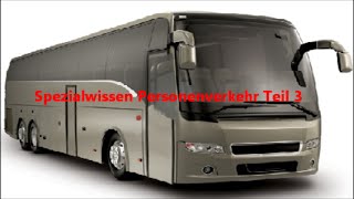 Spezialwissen Personenverkehr Teil 3 für IHK Prüfung [upl. by Champ632]