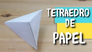 COMO HACER UN TETRAEDRO DE PAPEL [upl. by Andrade459]