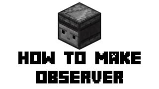 Minecraft How to Make Observer [upl. by Thurmann770]