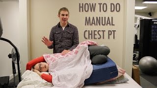 HOW TO DO MANUAL CHEST PT Airway Clearance [upl. by Guillaume]