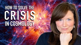 How we plan to solve the quotCrisis in Cosmologyquot [upl. by Anatnom436]