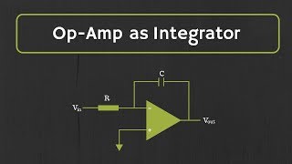 OpAmp Integrator with Derivation and Solved Examples [upl. by Huntingdon]