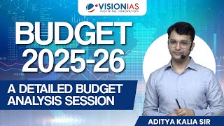 Budget 2025  26  A Detailed Budget Analysis Session [upl. by Leamiba]