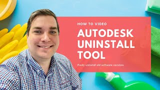 Uninstalling Autodesk Software the Easy Way [upl. by Hardwick]