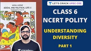 Understanding Diversity  Class 6 NCERT Polity  Part 1  Crack UPSC CSE 2020  Sunil Singh [upl. by Mcnamara223]