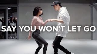 Say You Wont Let Go  James Arthur  May J Lee amp Bongyoung Park Choreography [upl. by Araet]