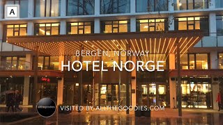 Norway´s Best Hotels Hotel Norge Bergen  allthegoodiescom [upl. by Allbee]