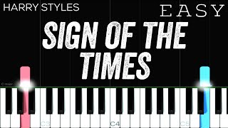 Harry Styles  Sign Of The Times  EASY Piano Tutorial [upl. by Acceb]