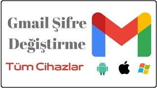 Gmail Şifre Değiştirme  Google Şifre Değiştirme [upl. by Land469]