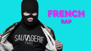 50 Best French Rap Songs Of 2019 1 [upl. by Asatan]