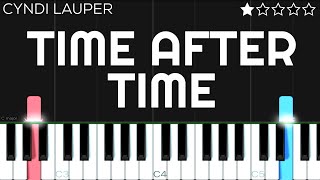 Cyndi Lauper  Time After Time  EASY Piano Tutorial [upl. by Ahsaela117]