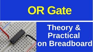 OR Gate on Breadboard [upl. by Scrivings]