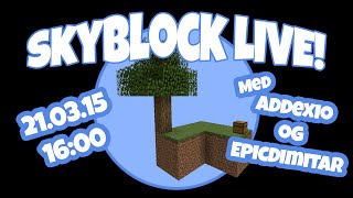 Livestream  SkyBlock 1 [upl. by Ahseirej520]