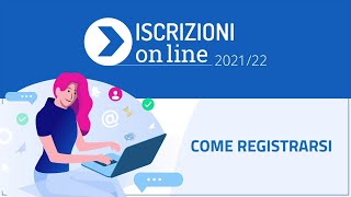 Come registrarsi – Video Tutorial  Iscrizioni on line 202122 [upl. by Novaelc]