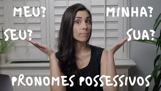 Portuguese for Beginners POSSESSIVE PRONOUNS  Speaking Brazilian [upl. by Margareta]