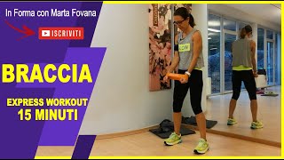 RASSODA LE BRACCIA in 15 minuti con le Bende elastiche  Express Workout  Lezione 29 [upl. by Erleena]