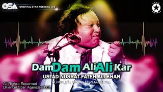 Dam Dam Ali Ali Kar  Ustad Nusrat Fateh Ali Khan  official Complete Version  OSA Worldwide [upl. by Angelika877]