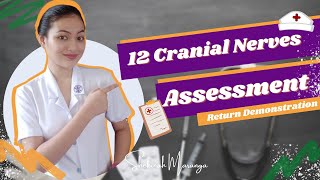 12 Cranial Nerves Assessment return demonstration [upl. by Doig]