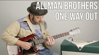 Allman Brothers quotOne Way Outquot Guitar Lesson  Southern Rock Greg Allman [upl. by Latsyc]