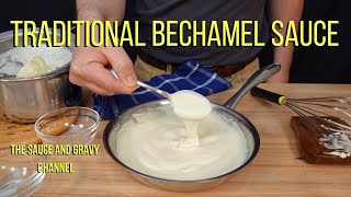 Traditional Bechamel  Bechamel  How to Make a Bechamel Sauce  Bechamel Sauce  White Sauce [upl. by Amein231]