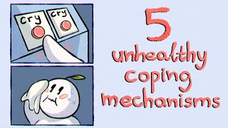 5 Unhealthy Coping Mechanisms You Shouldn’t Ignore [upl. by Ennobe283]