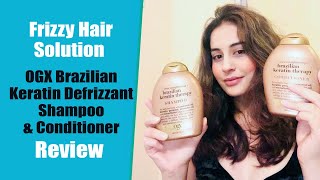 OGX Brazilian Keratin Defrizzant Shampoo amp Conditioner Review [upl. by Etan587]