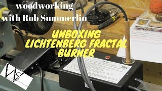 unboxing my lichtenberg fractal burner [upl. by Meehyrb]