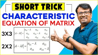 Short Tricks  Characteristic Equation Characteristic Polynomial 3x3 amp 2x2 [upl. by Amme663]