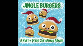 Parry Gripp  Raining Tacos On Christmas Eve Official Audio [upl. by Primrosa]