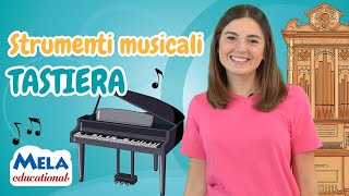 Strumenti musicali a tastiera MelaEducational [upl. by Maura757]