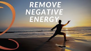 How to Remove Negative Energy and Clear Energy Blocks [upl. by Finlay]