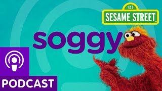 Sesame Street Soggy Word on the Street Podcast [upl. by Clea]