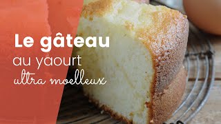 La recette du gâteau au yaourt ultra moelleux [upl. by Far]