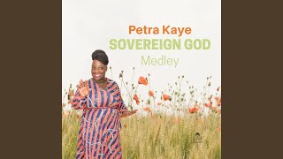 Sovereign God Medley [upl. by Dodi]