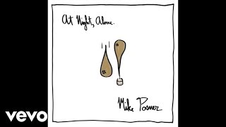 Mike Posner  Iris Audio [upl. by Rayshell]