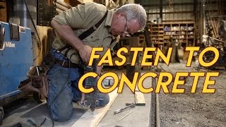 How to Fasten to Concrete [upl. by Hayikaz]