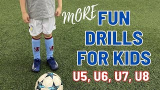 Fun Drills For Kids Volume 2  U5 U6 U7 U8 FootballSoccer  2021 [upl. by Quillon12]