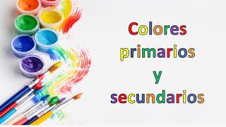 Colores primarios y secundarios  Círculo cromático  ARTE [upl. by Nitsid634]