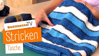 Tasche stricken  Tutorial  buttinette TV STRICKEN [upl. by Neetsirhc]