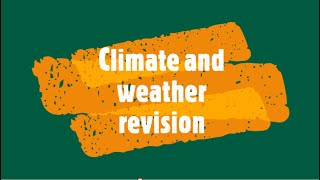 Gr 12 Climate and weather revision [upl. by Wehhtam]