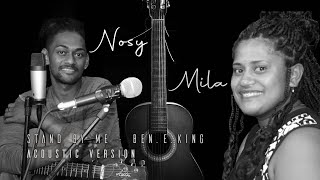 Nosy amp Mila  Stand By Me Ben E King Cover [upl. by Asa]