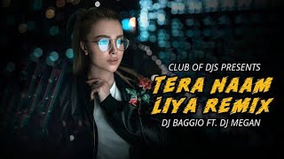 Tera Naam Liya Tujhe Yaad Kiya Song Remix By DJ Baggio Ft DJ Megan Jackie Shroff amp Dimple Kapadia [upl. by Poole301]