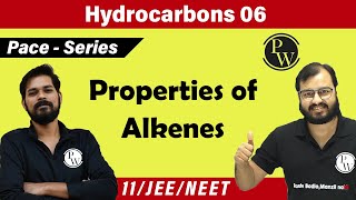 Hydrocarbons 06  Properties of Alkenes  Class 11  JEE  NEET  PACE SERIES [upl. by Babcock]